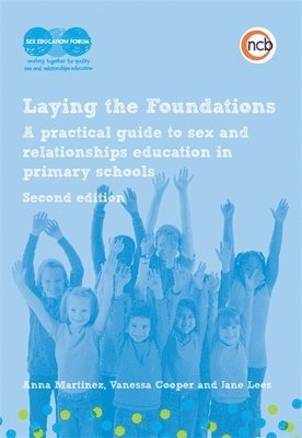 Vanessa Cooper, Anna Martinez, Jane Lees - Laying the Foundations, Second Edition, Häftad