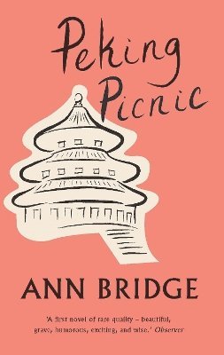Ann Bridge - Peking Picnic, Häftad