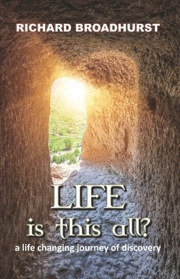 Richard Broadhurst, Dr Carla Cornelius - Life - Is this All?, Häftad