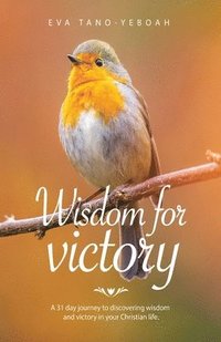 bokomslag Wisdom for Victory