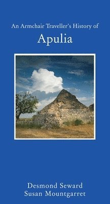 bokomslag An Armchair Traveller's History of Apulia