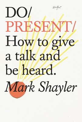Mark Shayler - Do Present, Häftad