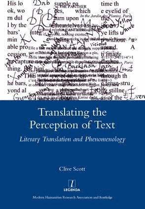 Clive Scott - Translating the Perception of Text, Inbunden