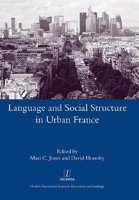 bokomslag Language and Social Structure in Urban France