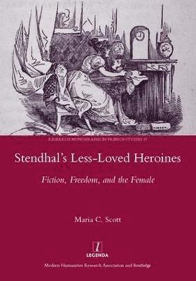 Stendhal's Less-Loved Heroines 1