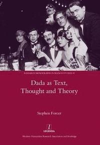 bokomslag Dada as Text, Thought and Theory