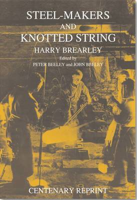 Steelmakers and Knotted String 1