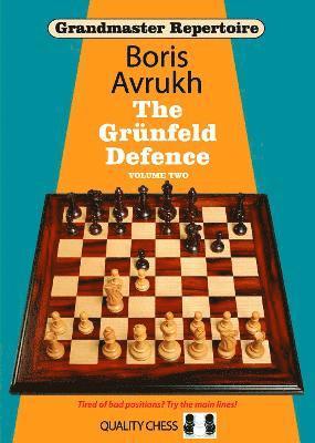 Grandmaster Repertoire 9 - The Grunfeld Defence Volume Two 1