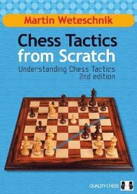 bokomslag Chess Tactics from Scratch