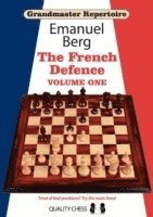 bokomslag Grandmaster Repertoire 14 - The French Defence Volume One