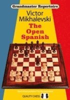 bokomslag Grandmaster Repertoire 13 - The Open Spanish