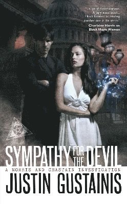 Justin Gustainis - Sympathy for the Devil, Häftad