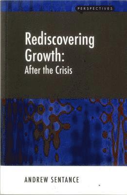 Rediscovering Growth 1