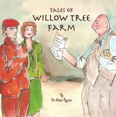 Tales of Willow Tree Farm