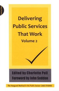 bokomslag Delivering Public Services That  Work