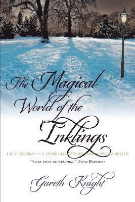 Gareth Knight - Magical World of the Inklings, Häftad