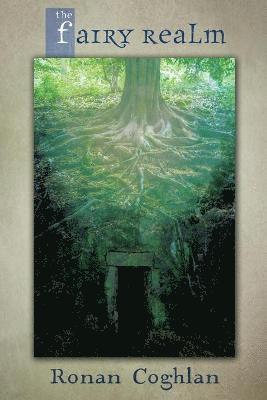 Ronan Coghlan - Fairy Realm, Häftad