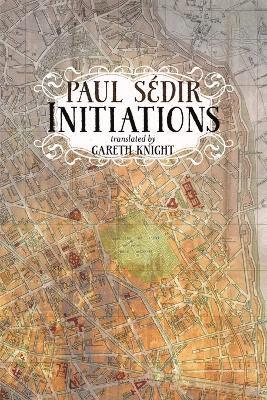 Paul Sedir, Paul Sédir - Initiations, Häftad