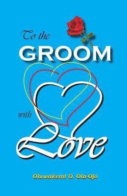 To the Groom with Love 1