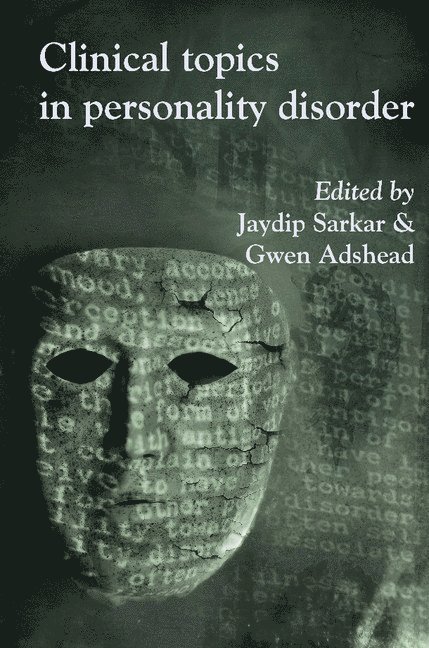 Clinical Topics in Personality Disorder 1