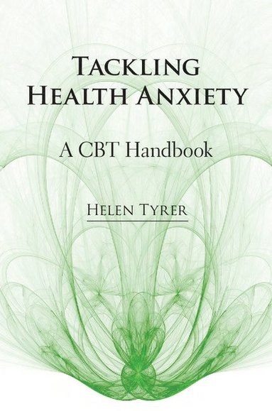 bokomslag Tackling Health Anxiety