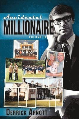 Accidental Millionaire: Volume II 1