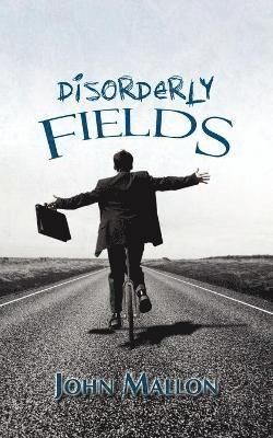 bokomslag Disorderly Fields