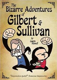 bokomslag Bizarre Adventures of Gilbert & Sullivan