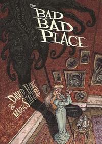 bokomslag The Bad Bad Place