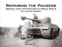 bokomslag Repairing the Panzers: Volume 2