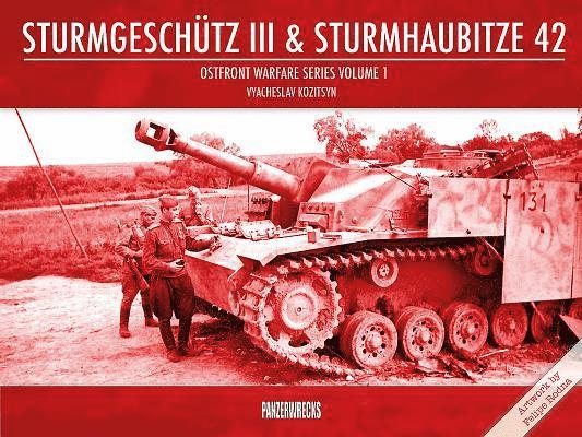 Sturmgeschutz III & Sturmhaubitze 42 1