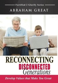 bokomslag Reconnecting Disconnected Generations