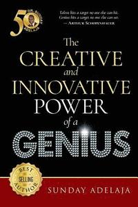 bokomslag The Creative and Innovative Power of a Genius