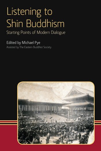 Michael Pye, Michael Pye - Listening to Shin Buddhism, Häftad