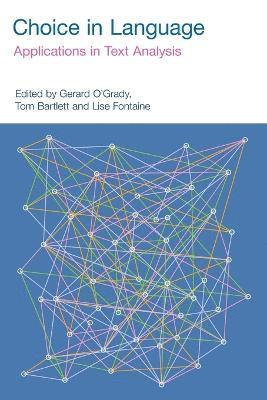 Gerard O'Grady, Tom Bartlett, Lise Fontaine - Choice in Language, Häftad