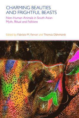 Ferrari, Fabrizio M. Ferrari, Thomas Dahnhardt - Charming Beauties and Frightful Beasts, Inbunden