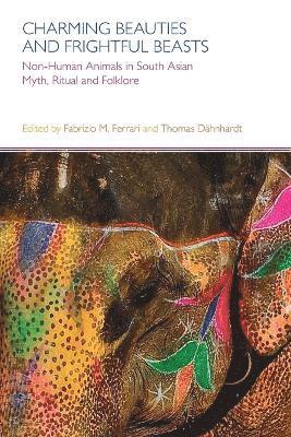 Fabrizio M. Ferrari, Thomas Dahnhardt - Charming Beauties and Frightful Beasts, Häftad