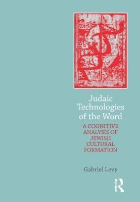Gabriel Levy - Judaic Technologies of the Word, Inbunden