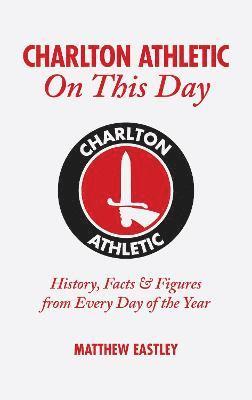 Charlton Athletic On This Day 1