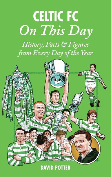 bokomslag Celtic On This Day