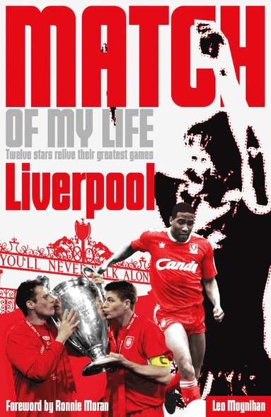 bokomslag Liverpool FC Match of My Life