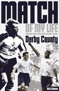 bokomslag Derby County Match of My Life