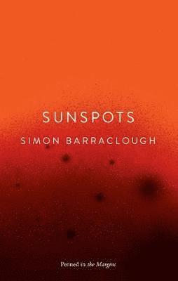 Simon Barraclough - Sunspots, Inbunden