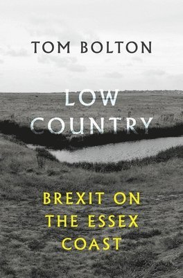 Tom Bolton - Low Country, Häftad