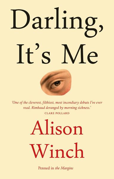 Alison Winch - Darling, It's Me, Häftad
