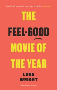 bokomslag The Feel-Good Movie of the Year