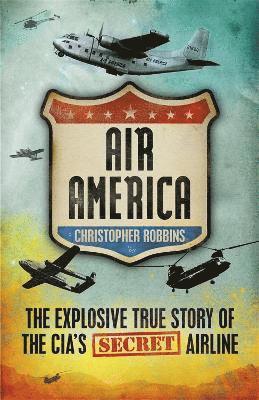 Christopher Robbins - Air America, Häftad