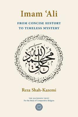 bokomslag Imam `Ali From Concise History to Timeless Mystery