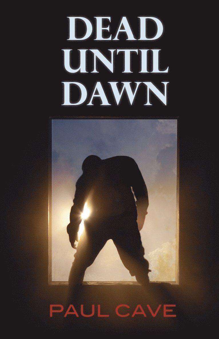 Dead Until Dawn 1