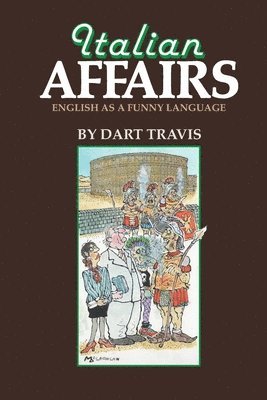 Dart Travis - Italian Affairs, Häftad